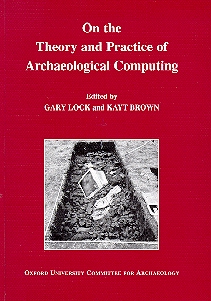 On the Theory and Practice of Archaeological Computing - Book cover
